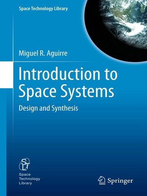 cover image of Introduction to Space Systems
